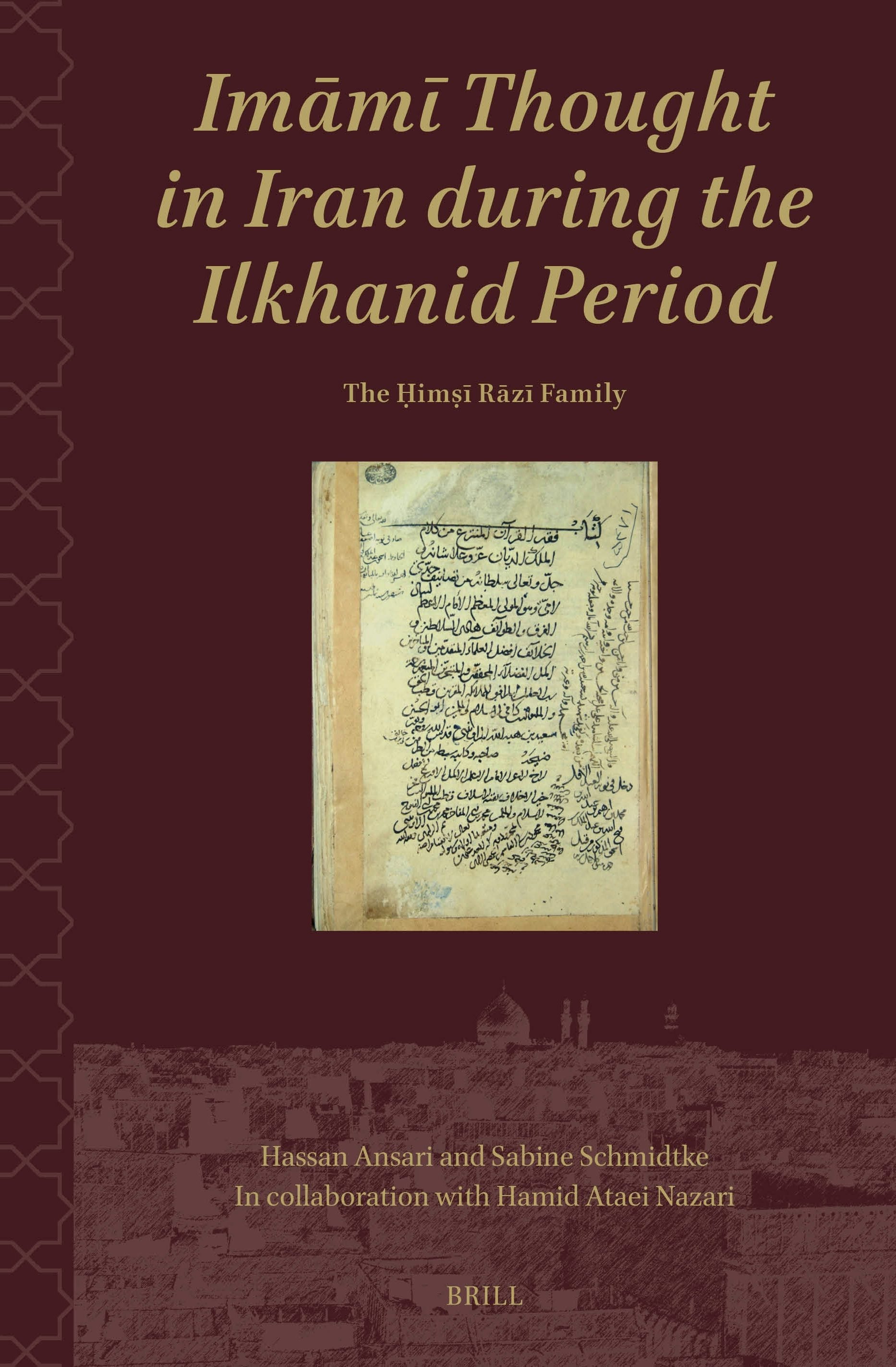 Book cover image for Imāmī Thought in Iran during the Ilkhanid Period ISBN: 9789004724884